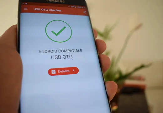 Verificando compatibilidad de un smartphone Android con USB OTG